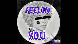 Dai Stackz x Feelin You (FREESTYLE)