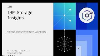 IBM Storage Insights : Storage Maintenance dashboard