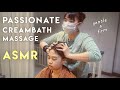 ASMR Creambath | Her Gentle &amp; Firm Massage Relieves My Fatigue