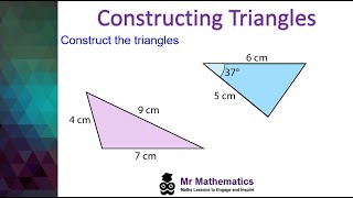 Constructing Triangles using a Pair of Compasses and Protractor