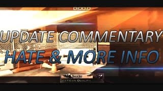 Update Commentary Hate and More Info