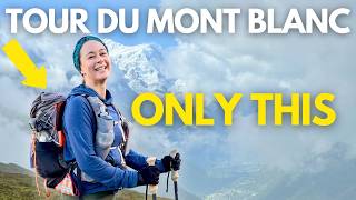 Women's TMB Packing List: Ultralight Tour du Mont Blanc Gear