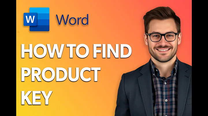 How To Find Microsoft Word Product Key [Step by Step Guide]