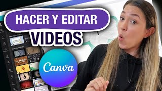 Como Hacer y Editar videos en Canva