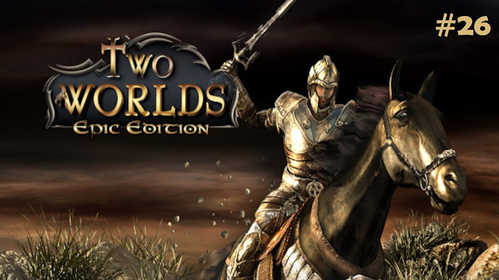 Two Worlds - Czarna Wieża, zadania w Wiosce Czterech Głazów i Enklawie (#26)