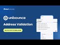Integrate Address Validation to your Unbounce forms in a few steps