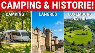 Camping Charmant via historisch Langres naar Ettelbruck – reis door Frankrijk en Luxemburg Vlog 21