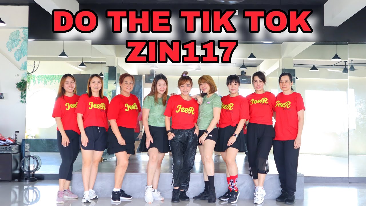 Zumba || Do The Tik Tok - Oro Solido || Zin117