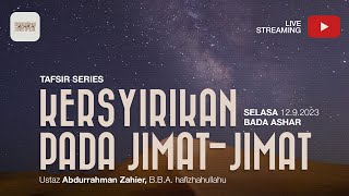 Kesyirikan Pada Jimat-Jimat - Ustadz Abdurrahman Zahier, BBA