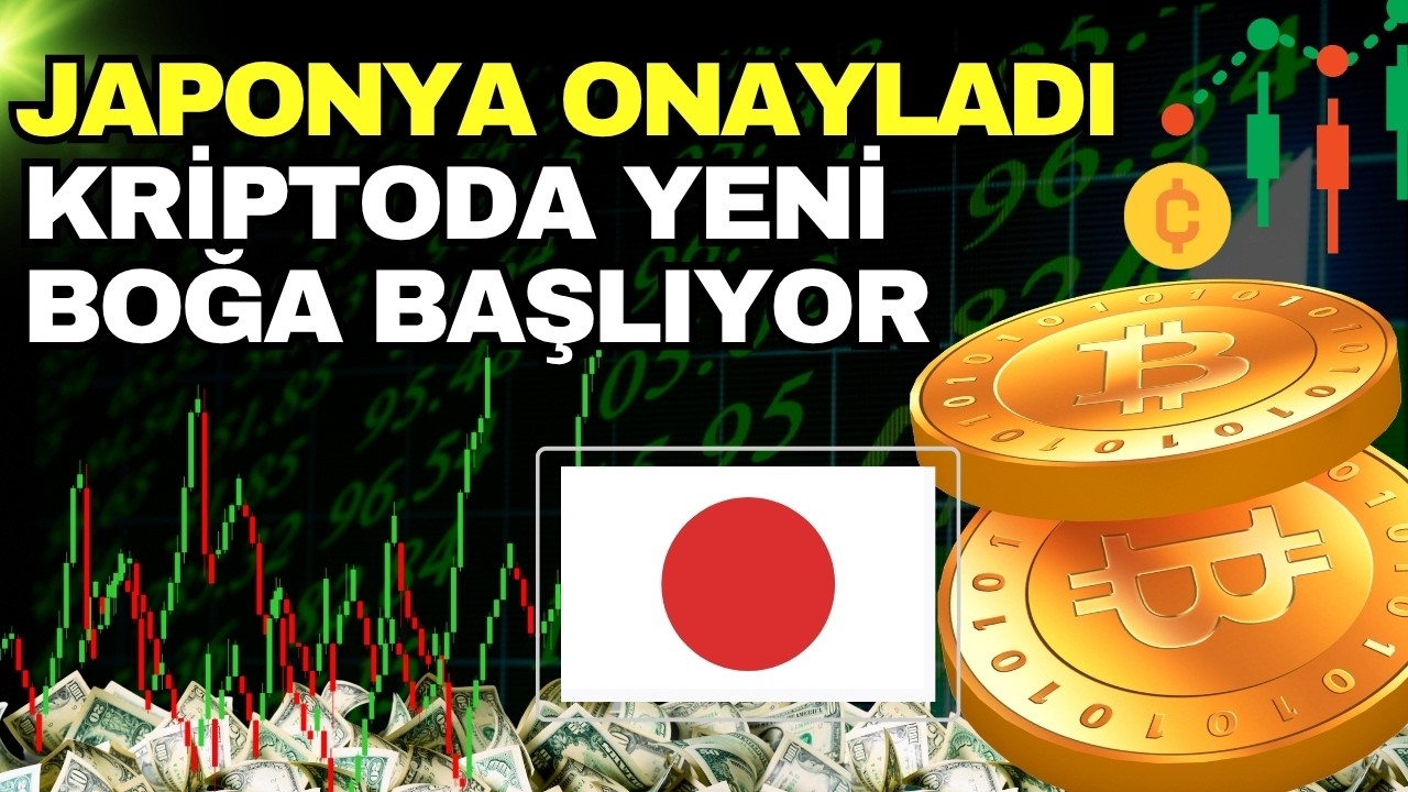 JAPONYA KRİPTOYU RESMİLEŞTİRDİ! BÜYÜK PARA GİRİŞİ BAŞLIYOR!