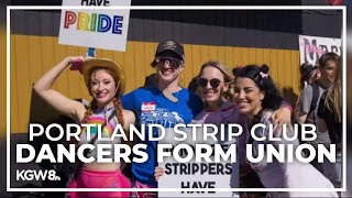Exotic dancers at Portland strip club become second club nationally to unionize