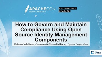 How to Govern and Maintain Compliance Using Open Source Identity Management Components