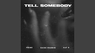 Tell Somebody