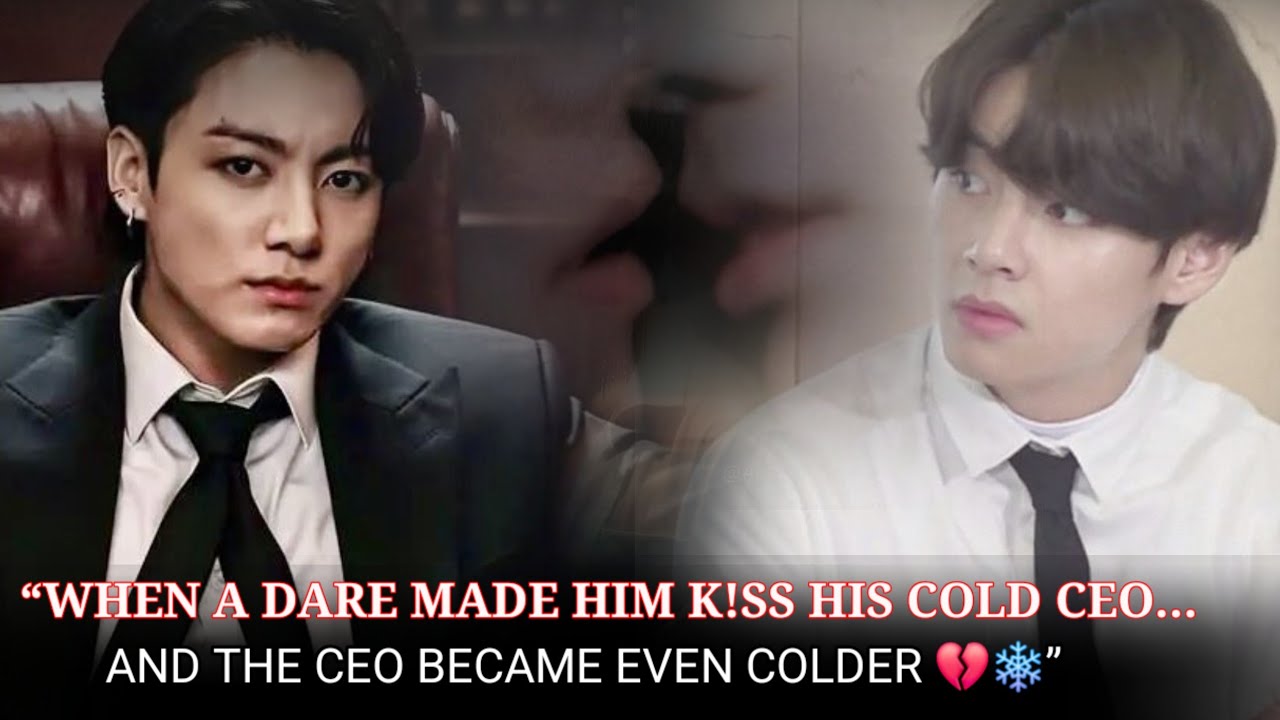 [ Oneshot ] “WHEN A DARE MADE HIM K!SS HIS COLD CEO… AND THE CEO BECAME EVEN COLDER 💔...