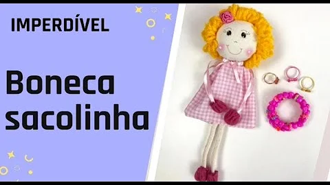 DIY You will love making this bag doll! Djanilda Ferreira