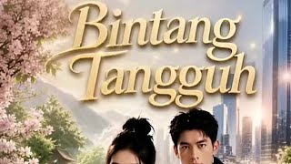 Bintang tangguh episode 11