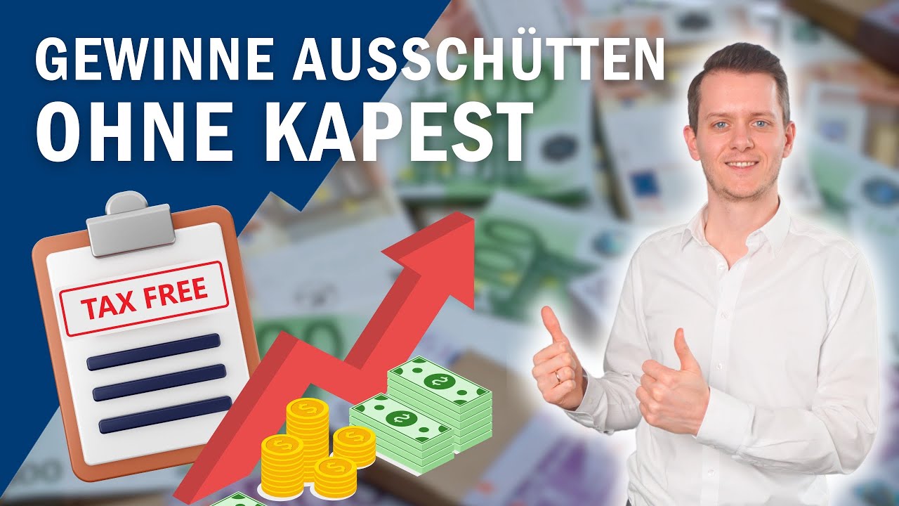 Gewinnausschüttung aus der GmbH: So kannst du dir Dividenden ohne Steuerabzug sichern!