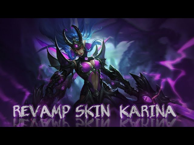 Karina "DOOM DUELIST" After and Before Revamp