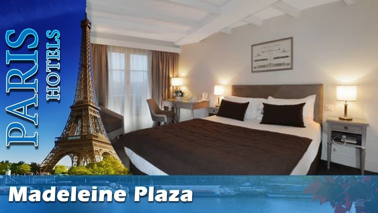 Madeleine Plaza - Paris Hotels, France