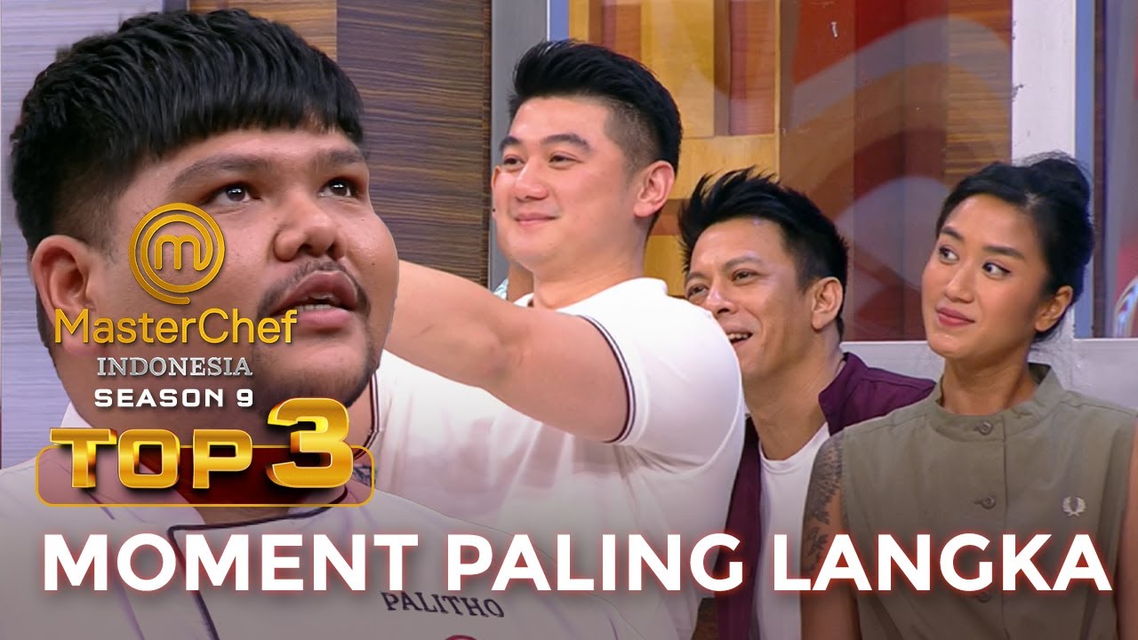 MOMENT LANGKA! GARA-GARA ARIEL JURI SELFIE SAMPAI PALITHO NYANYI | TOP 3 | MASTERCHEF INDONESIA