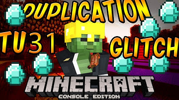 Minecraft: TU31/CU18 Duplication Glitch (Xbox One,PS4,Xbox 360,PS3 & Wii U)