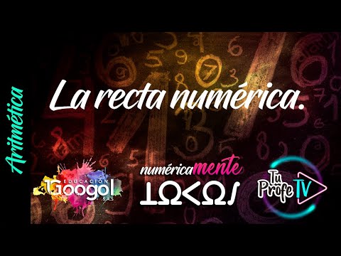 La Recta Numérica. (Clase 5)
