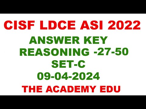 CISF LDCE ASI 2022 REASONING ANSWER KEY QUESTION 27-50 SET C EXAM DATE 9 APRIL 2024