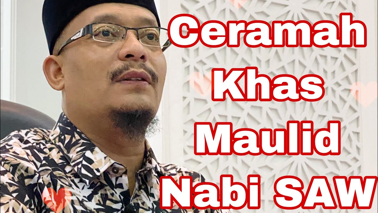 TERBARU | USTAZ DATO KAZIM ELIAS | CERAMAH MAULID NABI SAW ...