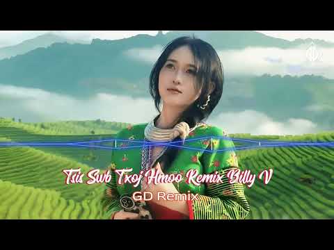 Tsis Swb Txoj Hmoo Remix - Billy V | GD Remix Nkauj Hmoob Remix Tawm Tshiab 2026