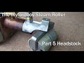 Casting the Headstock Myfordboy Steam Roller Part 5 ( Metal Casting at Home Part 139)