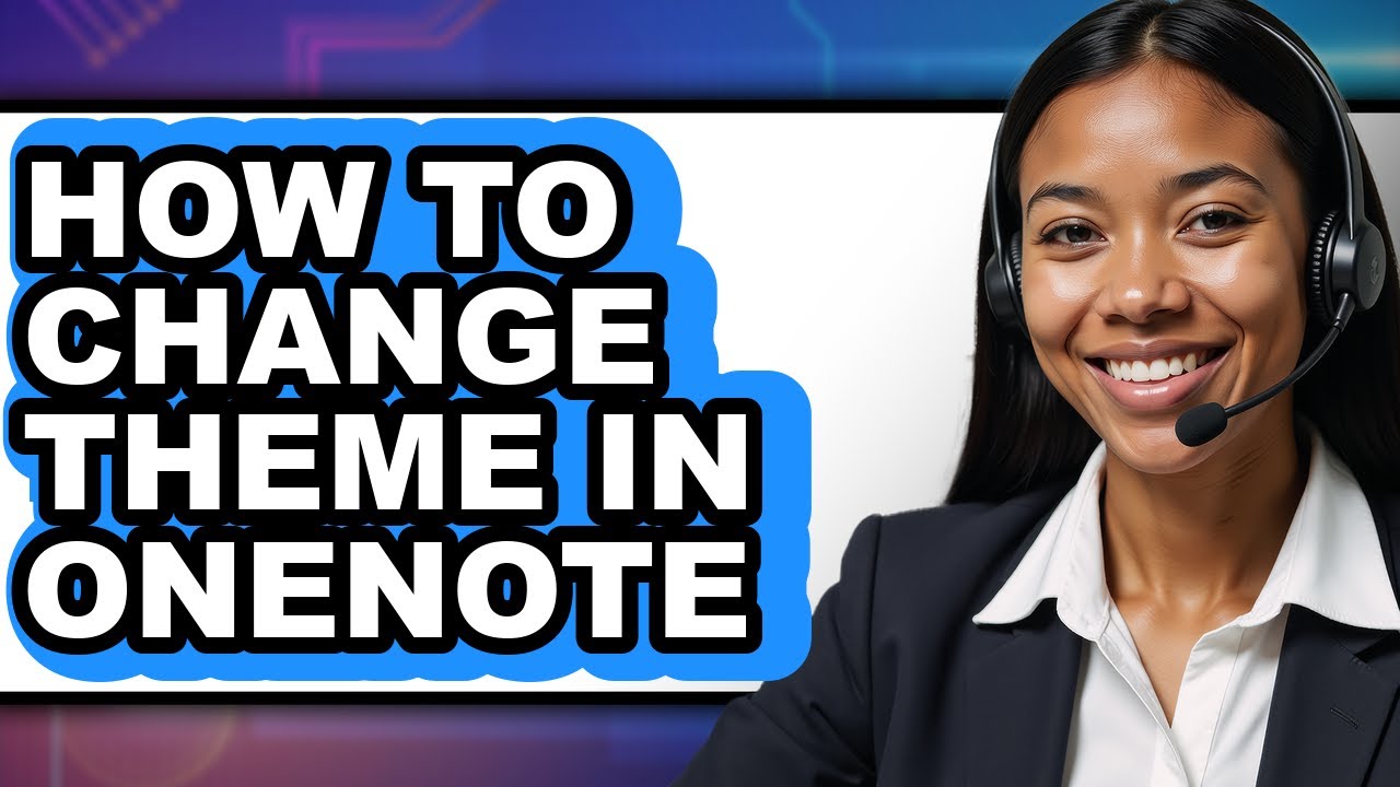 How to Change Theme in Onenote - Step by Step