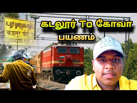 Cuddalore to Goa travel | கடலூர் to கோவா பயணம் | goa travel vlog Tamil ( 2022 ) | cosmic Vlog Tamil