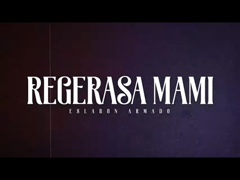Regresa Mami -