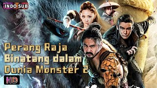 INDO DUB Battle of the Beasts Ⅱ| Aksi Fantasi Petualangan Bioskop Tiongkok 2024