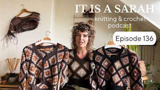 It Is A Sarah | (EN) Ariana Sweater, Scrappy Kerr, friendship socks and Knit & Knot  | Episode 136