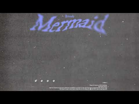 Brondo - Mermaid [Official Audio]