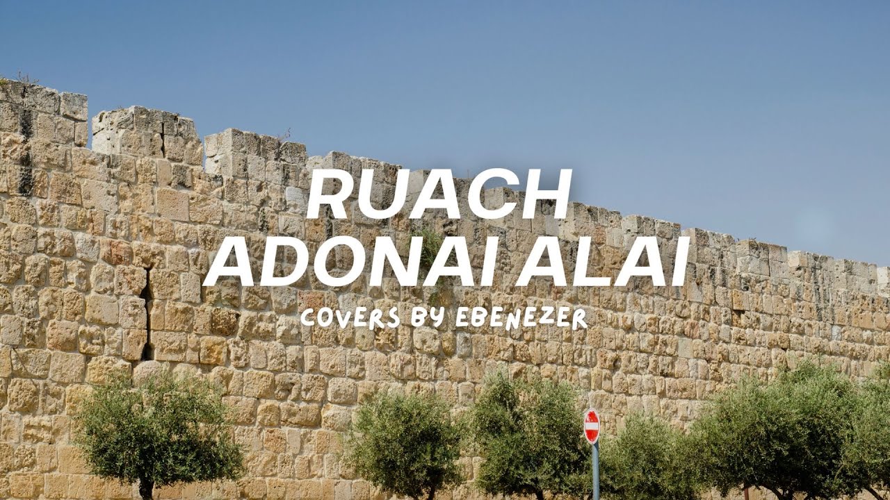 Ruach Adonai Alai - Live Recording | Ebenezer Worship