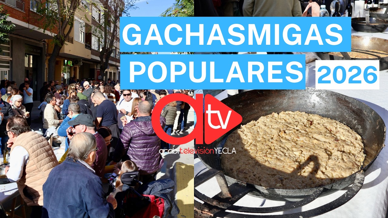 REPORTAJE: GACHASMIGAS POPULARES 2026. FIESTAS DE LA VIRGEN DE YECLA