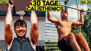 30 Tage Calisthenics | Selbstexperiment