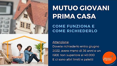 Come ottenere il mutuo giovani?
