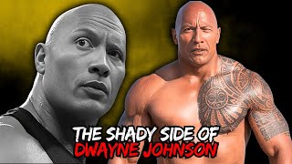 The Shady Side of Dwayne Johnson