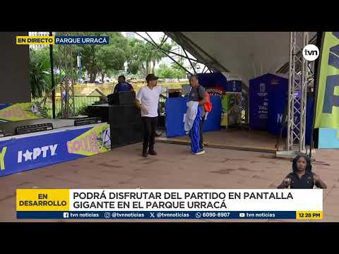 Ultiman detalles en el parque Urracá para transmisión del partido Panamá - Ghana en el Mundial 2026