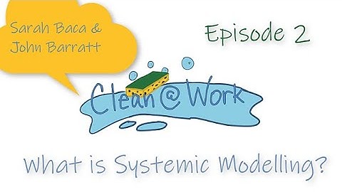 Episode 02 -  What is Systemic Modelling?