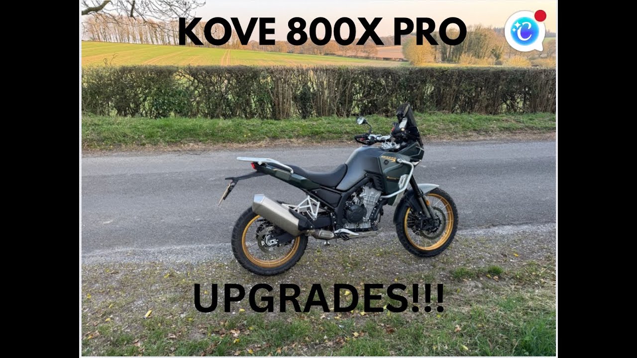 Kove 800 X Pro Upgrades