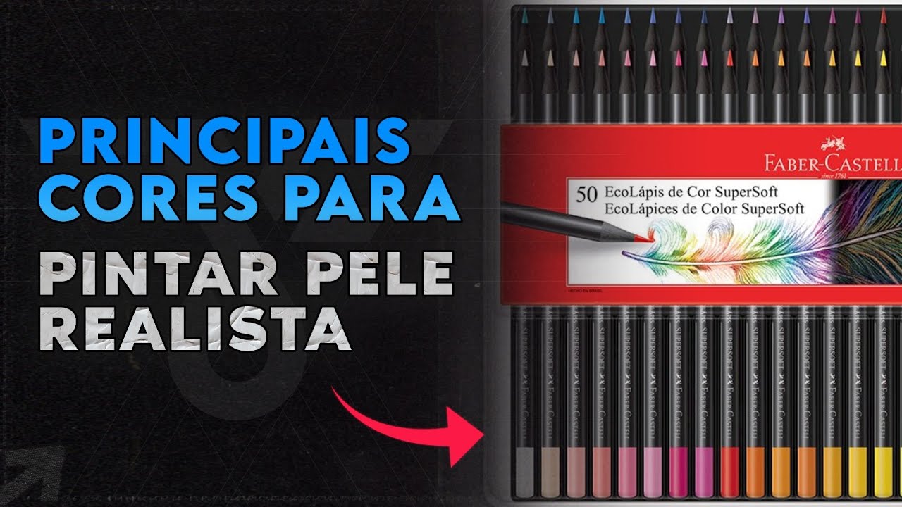 Principais Cores para Pintar Pele Realista - Super Soft Faber-Castell