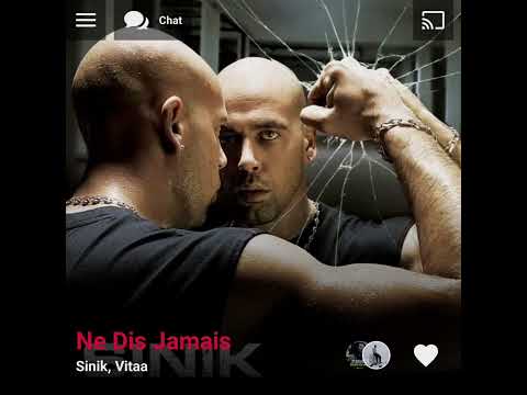 Sinik, Vitaa - Ne Dis Jamais ( Version Skyrock )