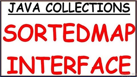 SORTEDMAP INTERFACE IN JAVA WITH EXAMPLE