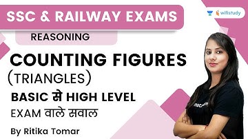 Counting Figures (Triangles) Basic से High Level | SSC & Railway | Ritika Tomar | Wifistudy