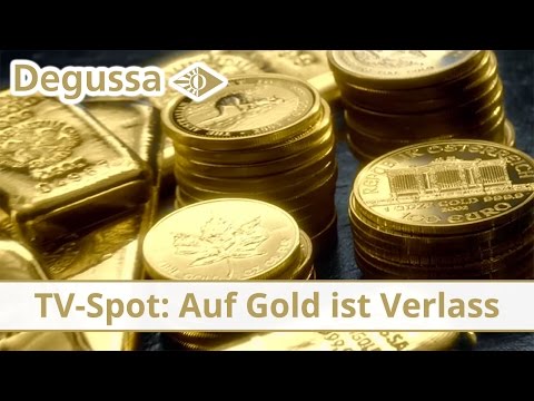 Degussa-Spot: Auf Gold ist Verlass