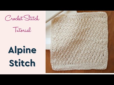 Alpine stitch crochet tutorial